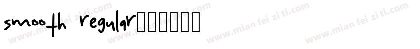 smooth regular字体转换